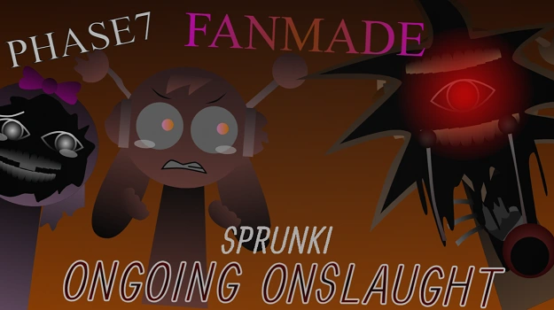 Sprunki Phase 7: Ongoing Onslaught