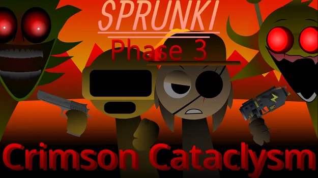 Sprunki Crimson Cataclysm Phase 3