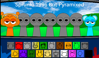 Sprunki 1996 But Pyramixed Sprunki 1996 But Pyramixed
