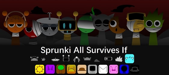 Sprunki All Survives If