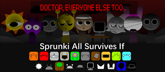 Sprunki All Survives If