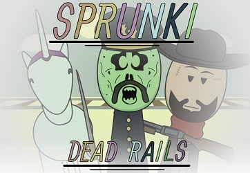 Sprunki Dead Rails Sprunki Dead Rails