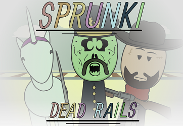 Sprunki Dead Rails
