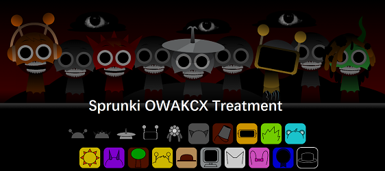 Sprunki OWAKCX Treatment Sprunki OWAKCX Treatment