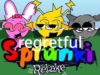 Sprunki Retake Regretful Sprunki Retake Regretful