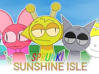 Sprunki Sunshine Isle Sprunki Sunshine Isle