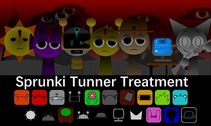 Sprunki Tunner Treatment Sprunki Tunner Treatment