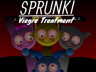 Sprunki Viegre Treatment Sprunki Viegre Treatment