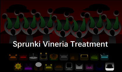 Sprunki Vineria Treatment